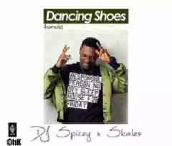 DJ Spicey - Dancing Shoes (Komole) Ft. Skales